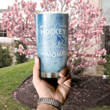 Load image into Gallery viewer, I'm A HocKey Mom Personalized Tumbler 2