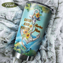 Load image into Gallery viewer, Loud And Proud Marine Mom Sunflower Personalized Tumbler