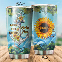 Load image into Gallery viewer, Loud And Proud Marine Mom Sunflower Personalized Tumbler