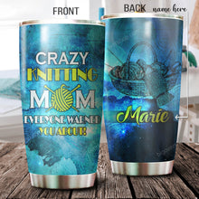Load image into Gallery viewer, Crazy Kitting Mom Everyone Warned You About Personalized Tumbler