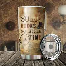 Load image into Gallery viewer, So Many Books So Little Time Personalized Tumbler