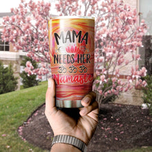 Load image into Gallery viewer, Mama Needs Her Mamaste Yoga Tumbler