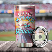 Load image into Gallery viewer, Badass Mother Runner Tumbler
