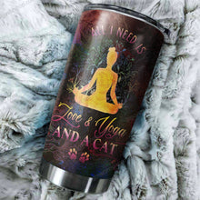 Load image into Gallery viewer, All I Need Is Love And Yoga And A Cat Tumbler