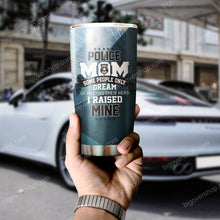 Load image into Gallery viewer, Hero I Raised Mine Police Mom Tumbler