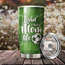 Load image into Gallery viewer, Soccer Mom Livin' That Mom Life Personalized Tumbler