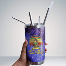 Load image into Gallery viewer, Hippie Yoga I Am Mostly Peace Love And Light Custom Design Vacuum Insulated Tumbler