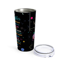 Load image into Gallery viewer, To My Daughter - Perfect Gift For Daughter - Personalized Tumbler 7 Maya