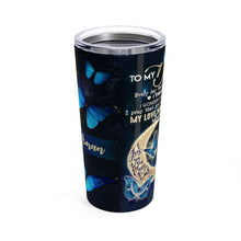 Load image into Gallery viewer, To My Daughter - Perfect Gift For Daughter - Personalized Tumbler 5 Miss Aman
