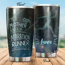 Load image into Gallery viewer, I'm A Mother And A Marathon Runner Personalized Tumbler 2