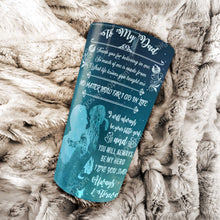 Load image into Gallery viewer, To My Dad - Heart Galaxy - Personalized Tumbler